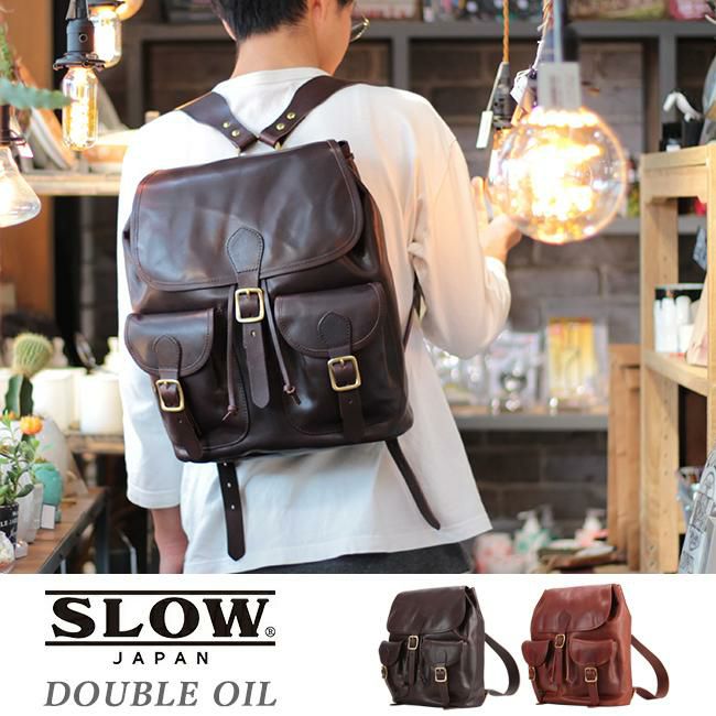 スロウ ダブルオイル リュック SLOW 306s27d